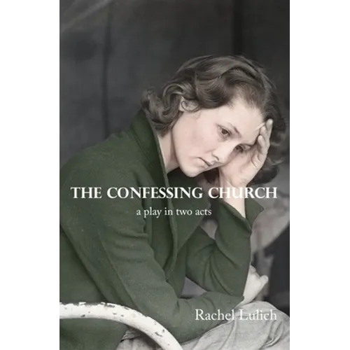 The Confessing Church - Paperback