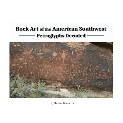 Rock Art Of The American Southwest: Petroglyphs Decoded - Hardcover