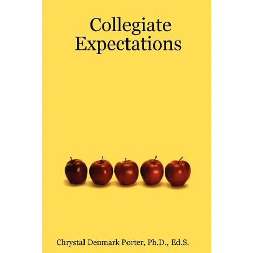 Collegiate Expectations - Paperback