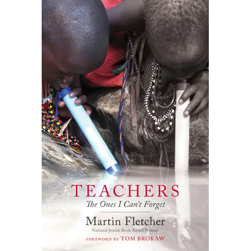 Teachers: The Ones I Can't Forget - Paperback