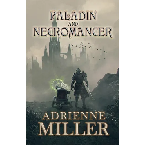 Paladin and Necromancer - Paperback