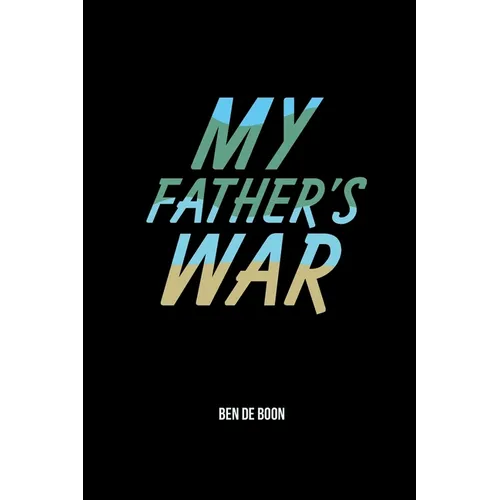 My Father's War - Paperback