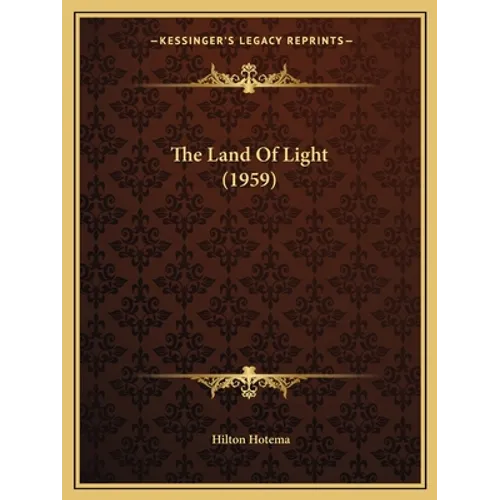 The Land Of Light (1959) - Paperback