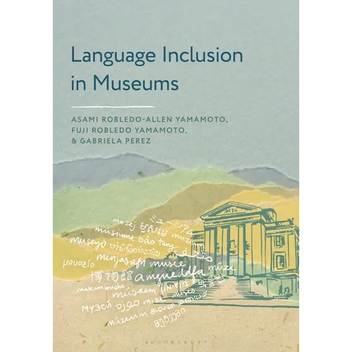 Language Inclusion in Museums - Hardcover