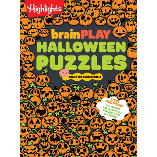 Brainplay Halloween Puzzles: A Challenging Halloween Activity Book for Kids Ages 7 and Up with Over 200 Puzzles, Logic Games, Mazes and Hidden Picture