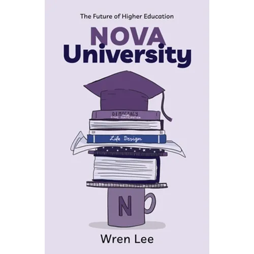 Nova University: The Future of Higher Education - Paperback