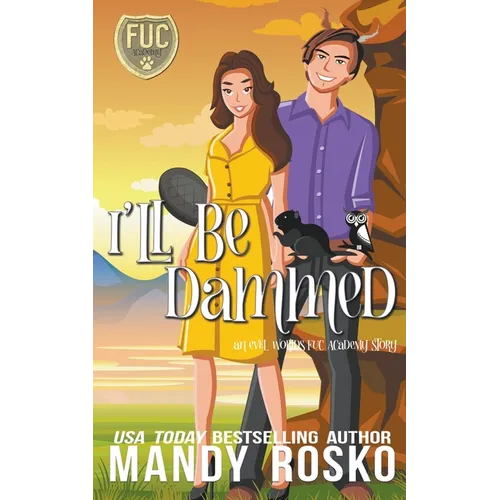 I'll Be Dammed - Paperback