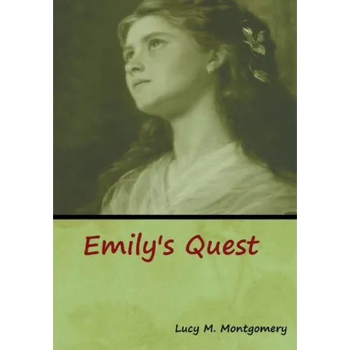 Emily's Quest - Hardcover