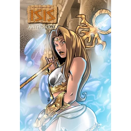 Legend of Isis: Anthology - Paperback