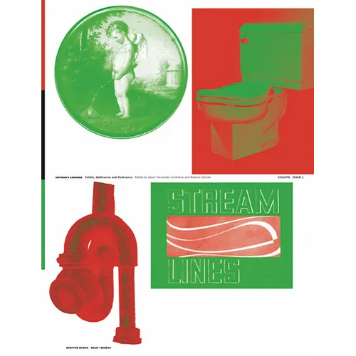 Intimacy Exposed: Toilets, Bathrooms, Restrooms - Paperback