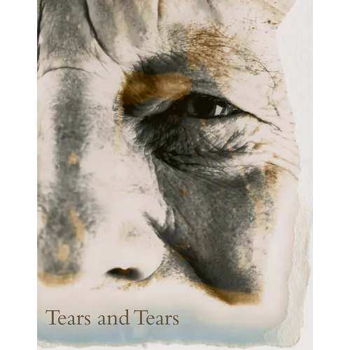David Bailey: Tears and Tears - Hardcover