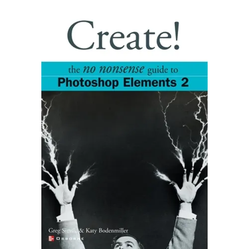 Create! Photoshop Elements 2 - Paperback