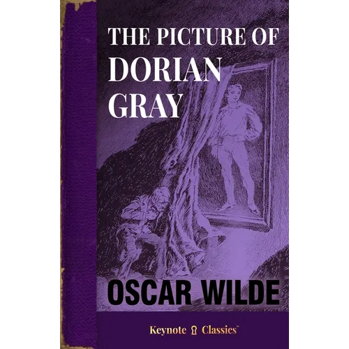 The Picture of Dorian Gray (Annotated Keynote Classics) - Paperback