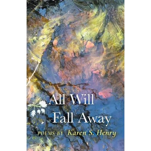 All Will Fall Away