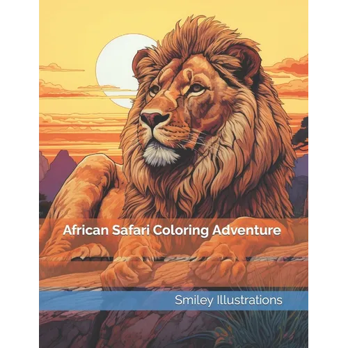 African Safari Coloring Adventure - Paperback