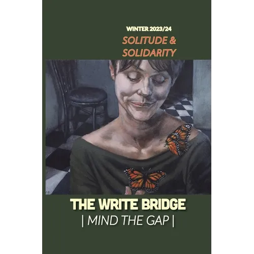 Soliltlude and Solidarity: Winter 2023/2024 - Paperback