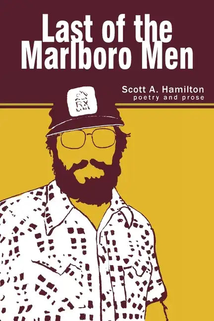 Last of the Marlboro Men - Paperback
