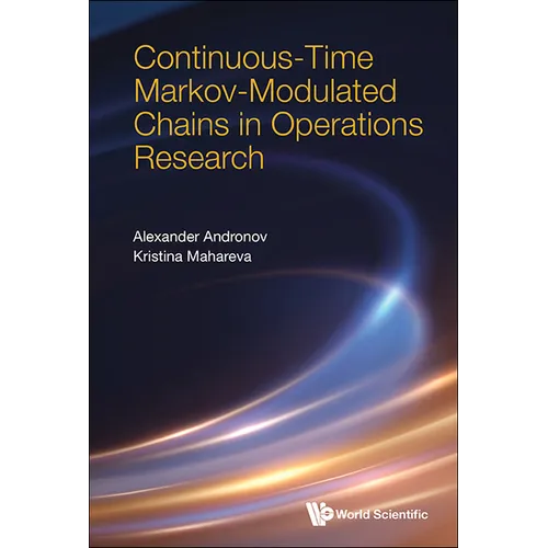 Continuos-Time Markov-Modulated Chains in Operations Research - Hardcover