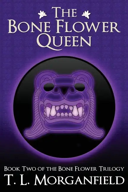 The Bone Flower Queen (The Bone Flower Trilogy Book 2) - Paperback