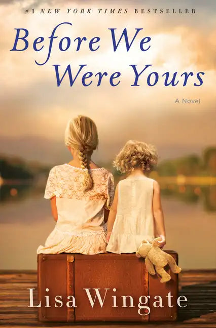 Before We Were Yours - Hardcover