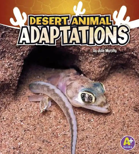 Desert Animal Adaptations - Paperback