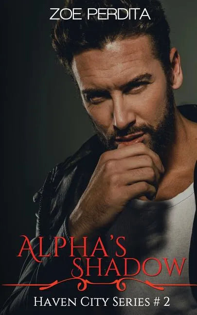 Alpha's Shadow (Haven City Series #2) - Paperback