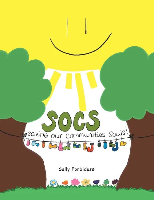 Socs: Saving Our Communities Souls - Paperback