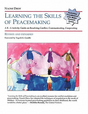 Learning the Skills of Peacemaking, Revised and Expanded - Paperback