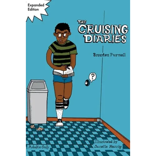 The Cruising Diaries: Expanded Edition - Paperback