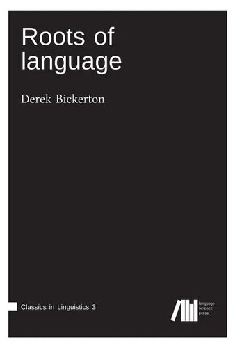 Roots of language - Paperback