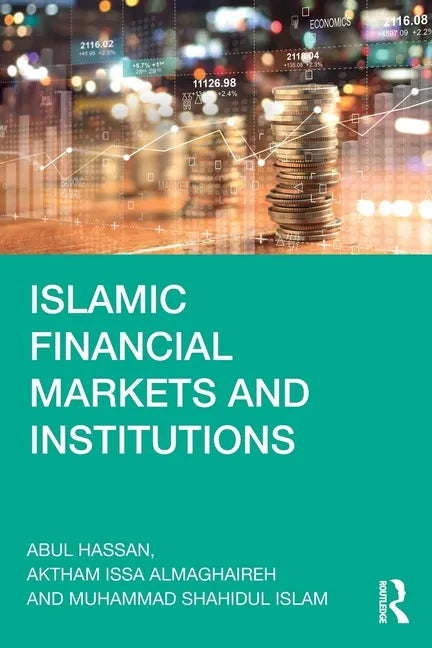 Islamic Financial Markets and Institutions - Paperback