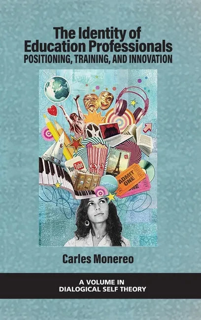 The Identity of Education Professionals: Positioning, Training, and Innovation - Hardcover