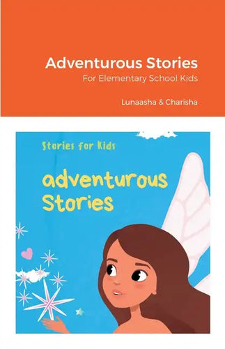 Adventurous Stories: For Elementary School Kids - Paperback