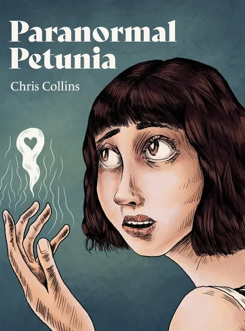 Paranormal Petunia - Hardcover