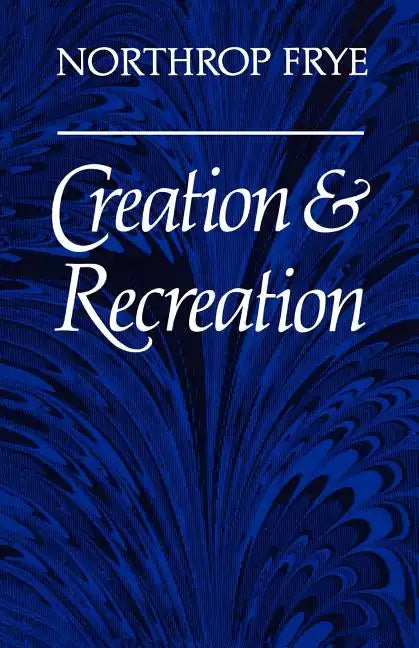 Creation and Recreation - Paperback