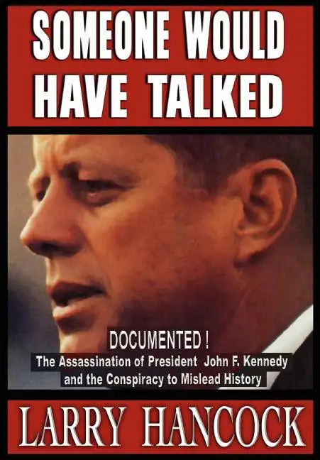 Someone Would Have Talked - Hardcover