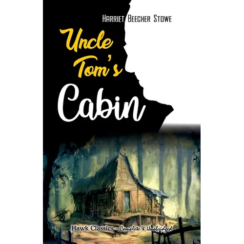 Uncle Tom's Cabin - Paperback