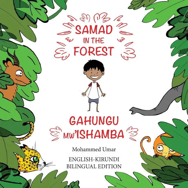 Samad in the Forest: Bilingual English-Kirundi Edition - Paperback