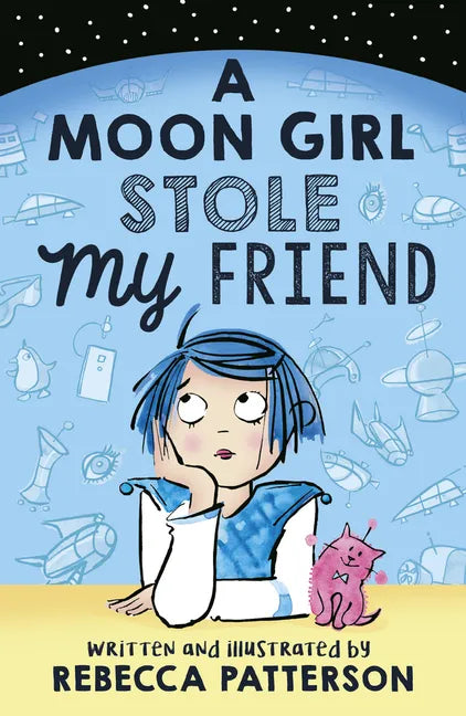 A Moon Girl Stole My Friend: Volume 1 - Paperback