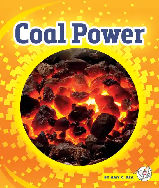 Coal Power - Library Binding