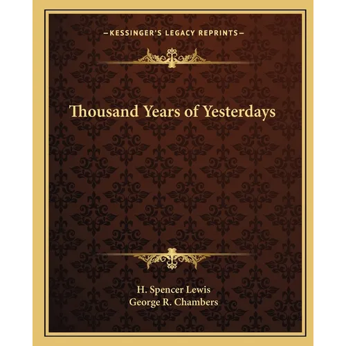 Thousand Years of Yesterdays - Paperback