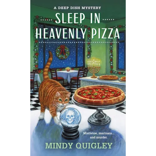 Sleep in Heavenly Pizza: A Deep Dish Mystery - Paperback