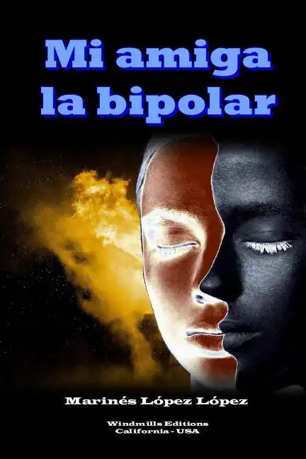 Mi amiga la bipolar - Paperback