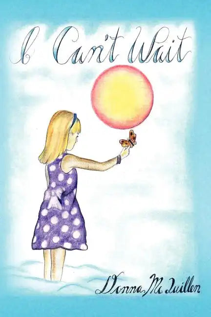I Can't Wait - Paperback
