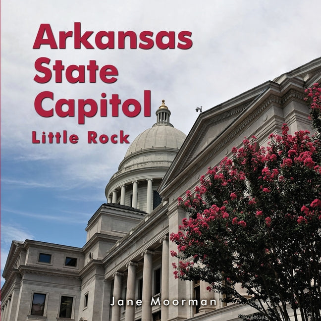 Arkansas State Capitol - Paperback