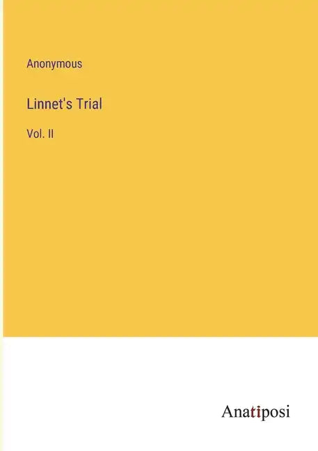 Linnet's Trial: Vol. II - Paperback