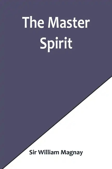 The Master Spirit - Paperback