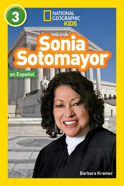 National Geographic Readers: Sonia Sotomayor (L3, Spanish) - Paperback