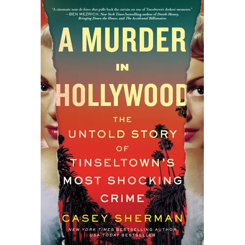 A Murder in Hollywood: The Untold Story of Tinseltown's Most Shocking Crime - Paperback