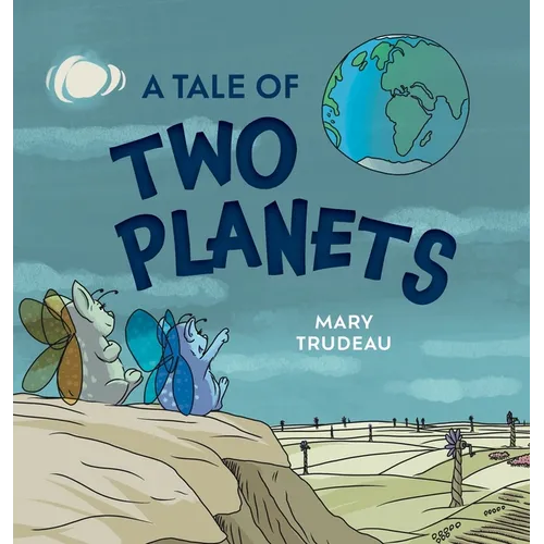 A Tale of Two Planets - Hardcover